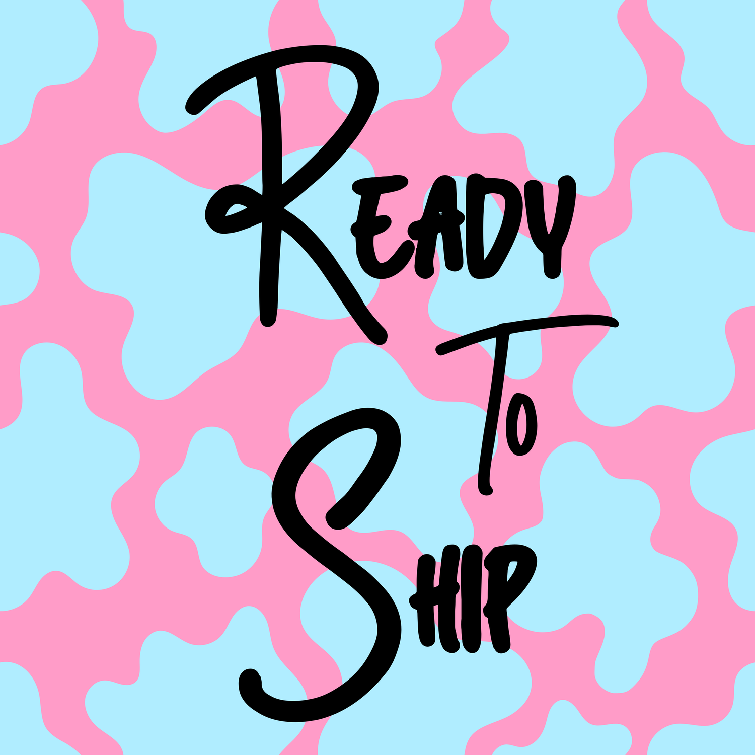 Ready To Ship